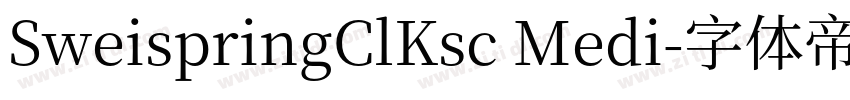 SweispringClKsc Medi字体转换